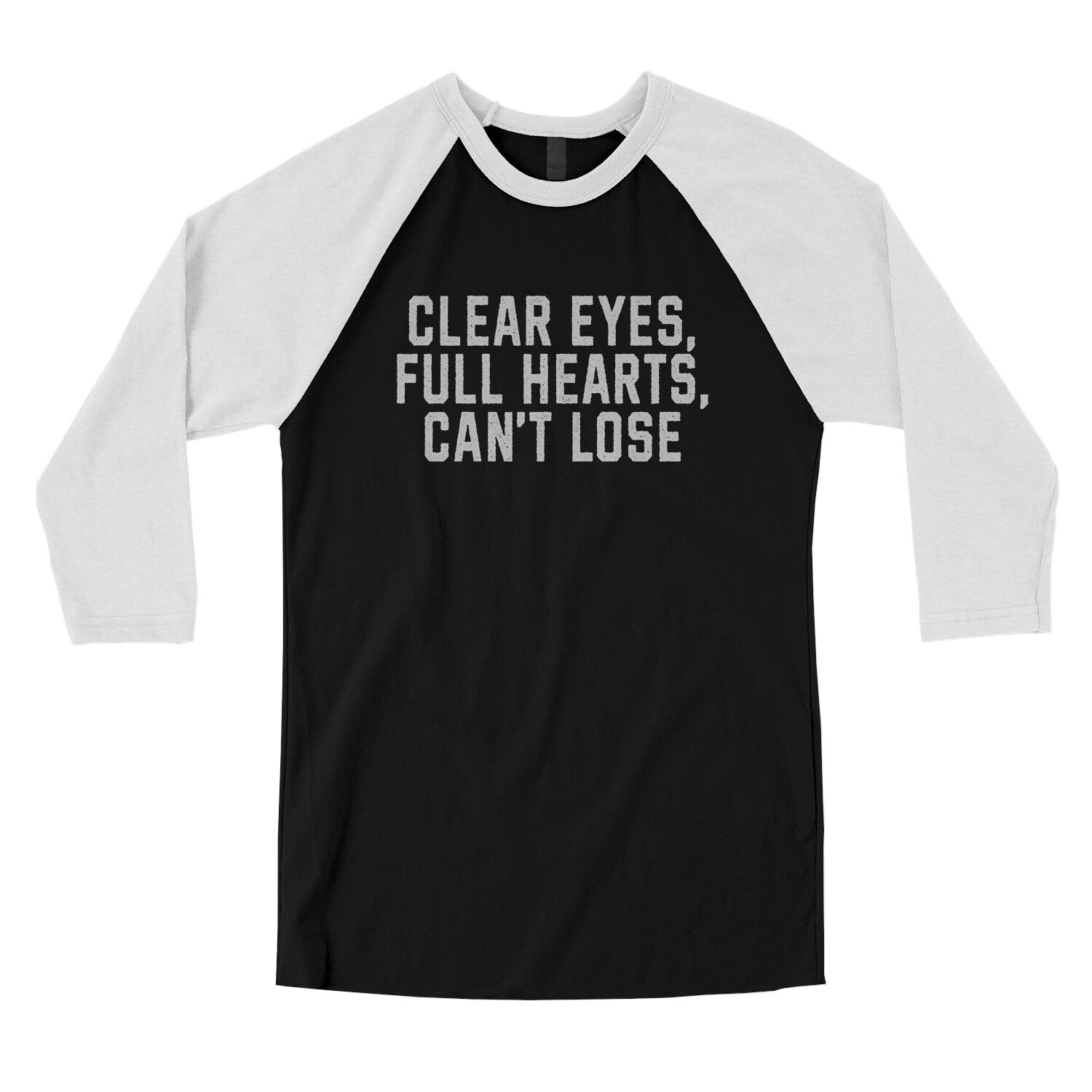 Clear Eyes Full Hearts Can't Lose in Black with White Color