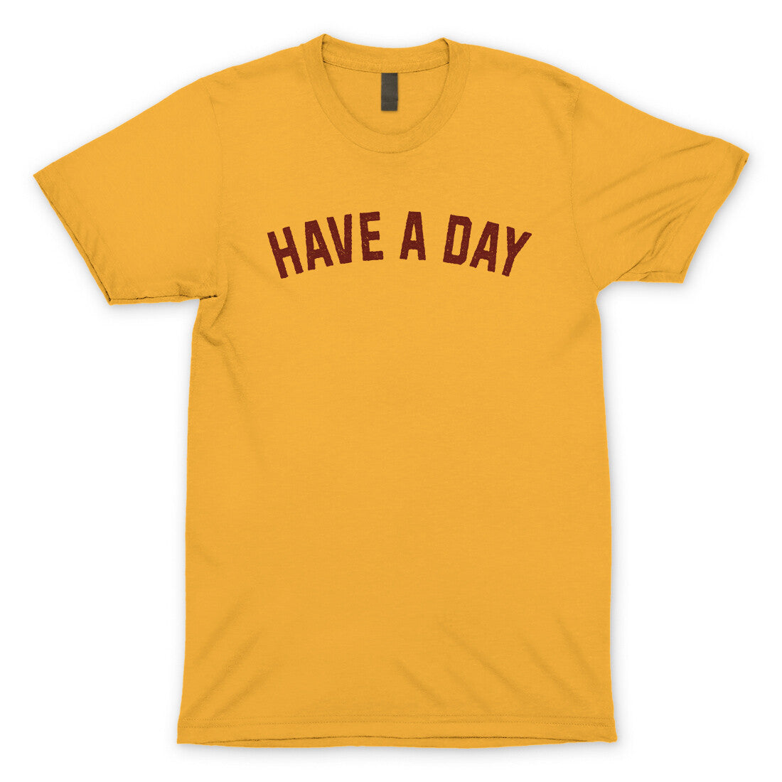 Have a Day in Gold Color