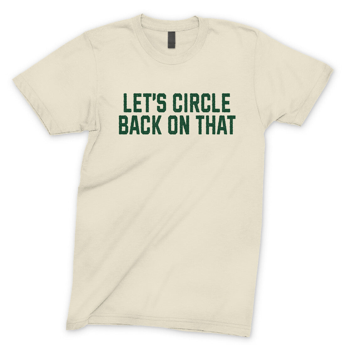 Let's Circle Back on That in Natural Color