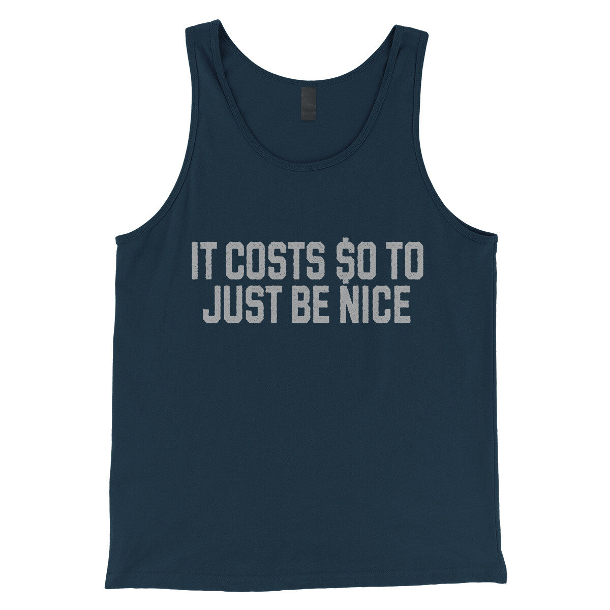 It Costs $0 to Just Be Nice in Navy Color