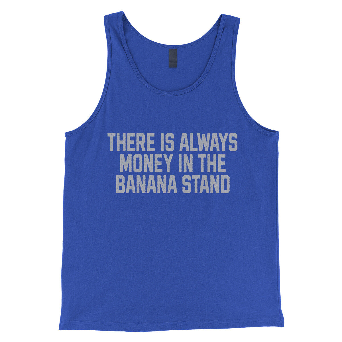 There is Always Money in the Banana Stand in True Royal Color