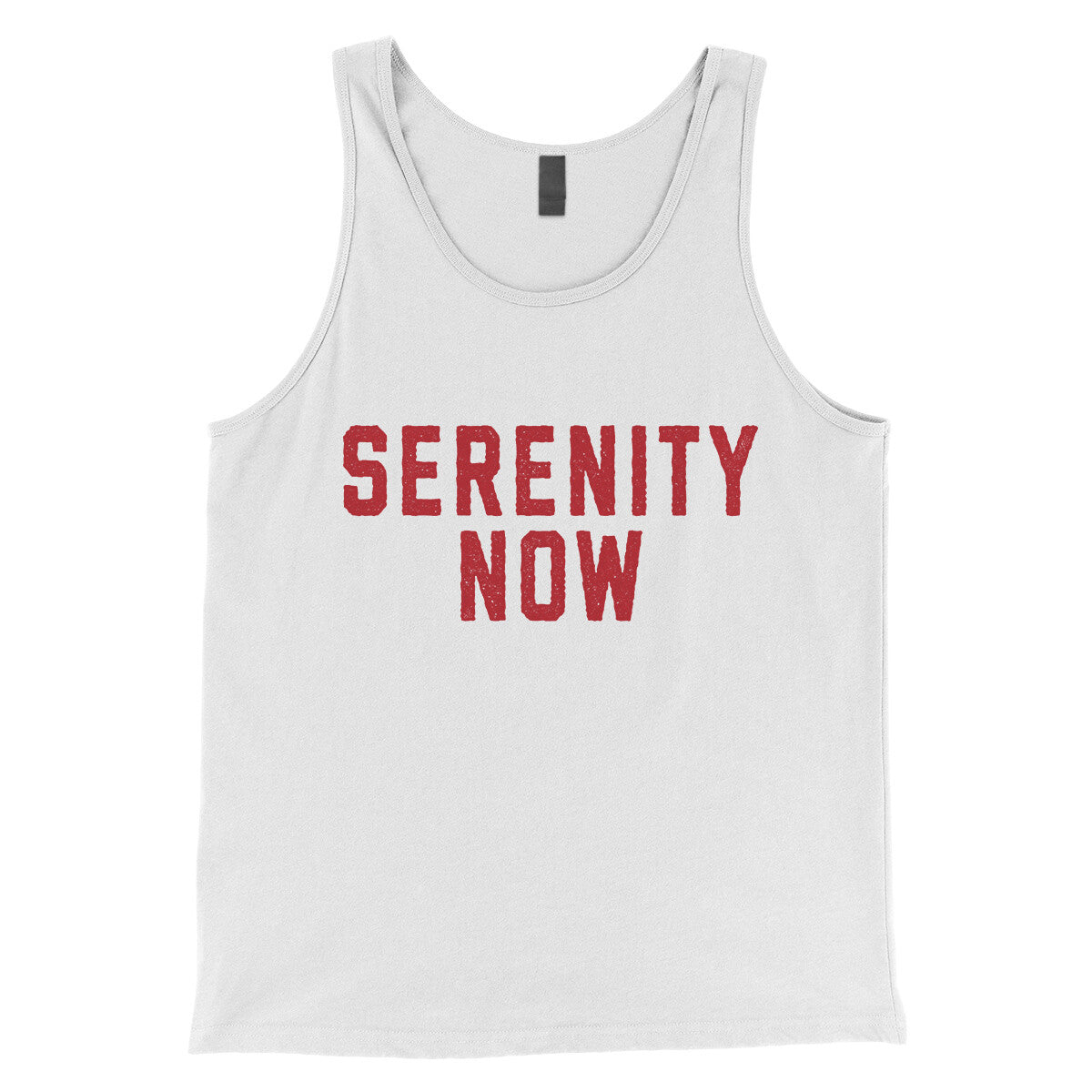 Serenity Now in White Color