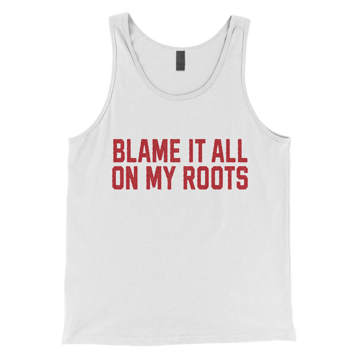 Blame it All on my Roots in White Color