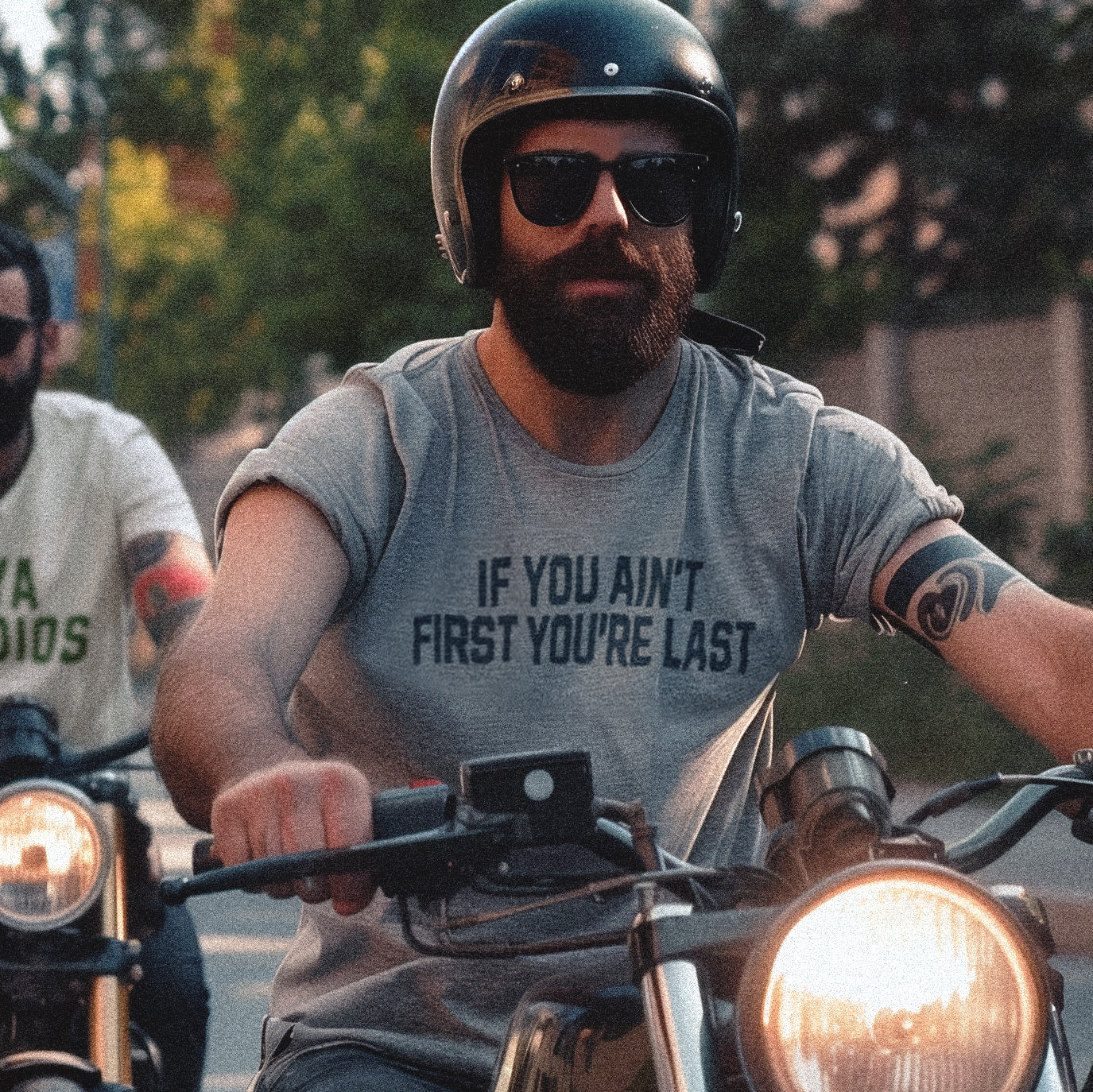 If You Ain't First You're Last T-Shirt