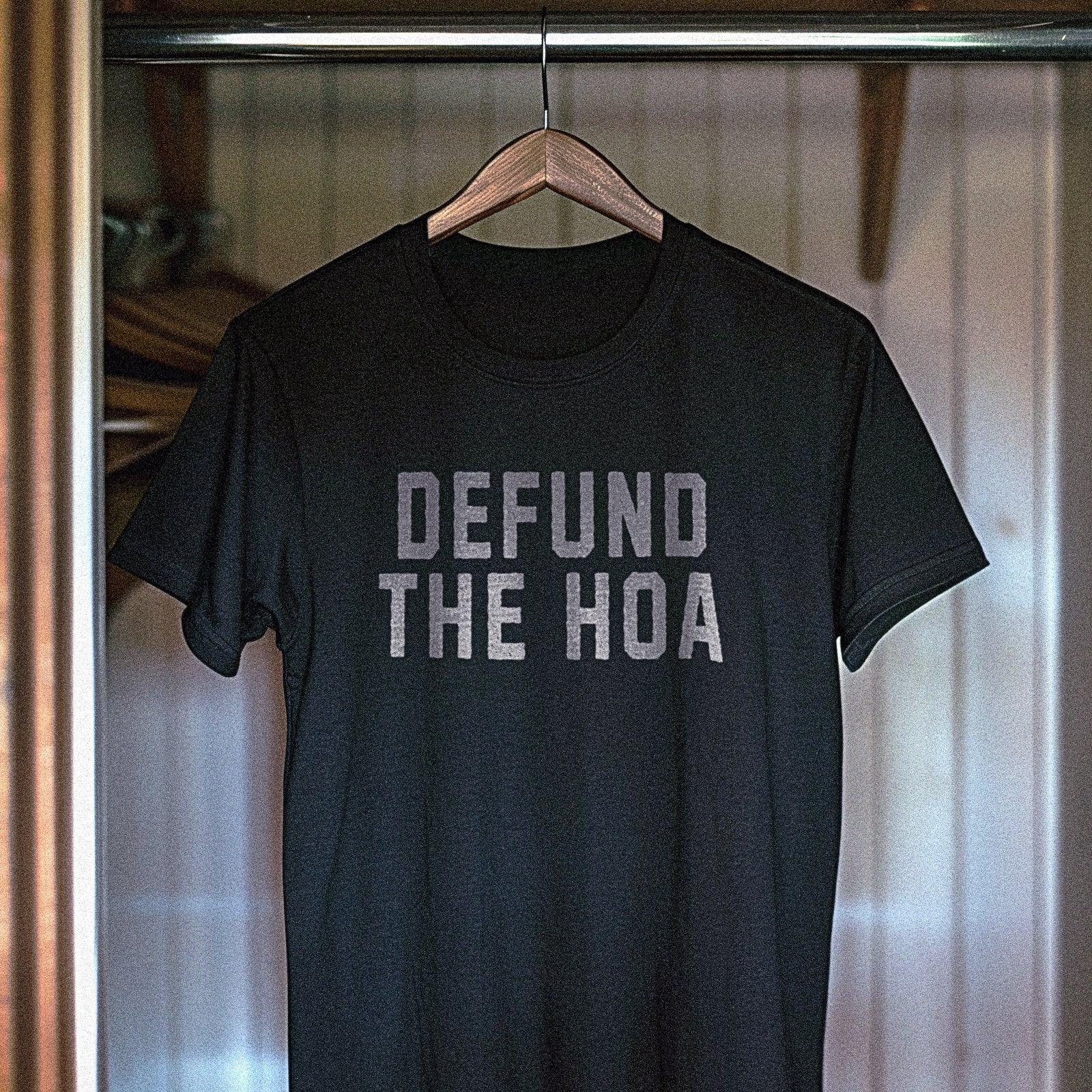Defund The Hoa T-Shirt