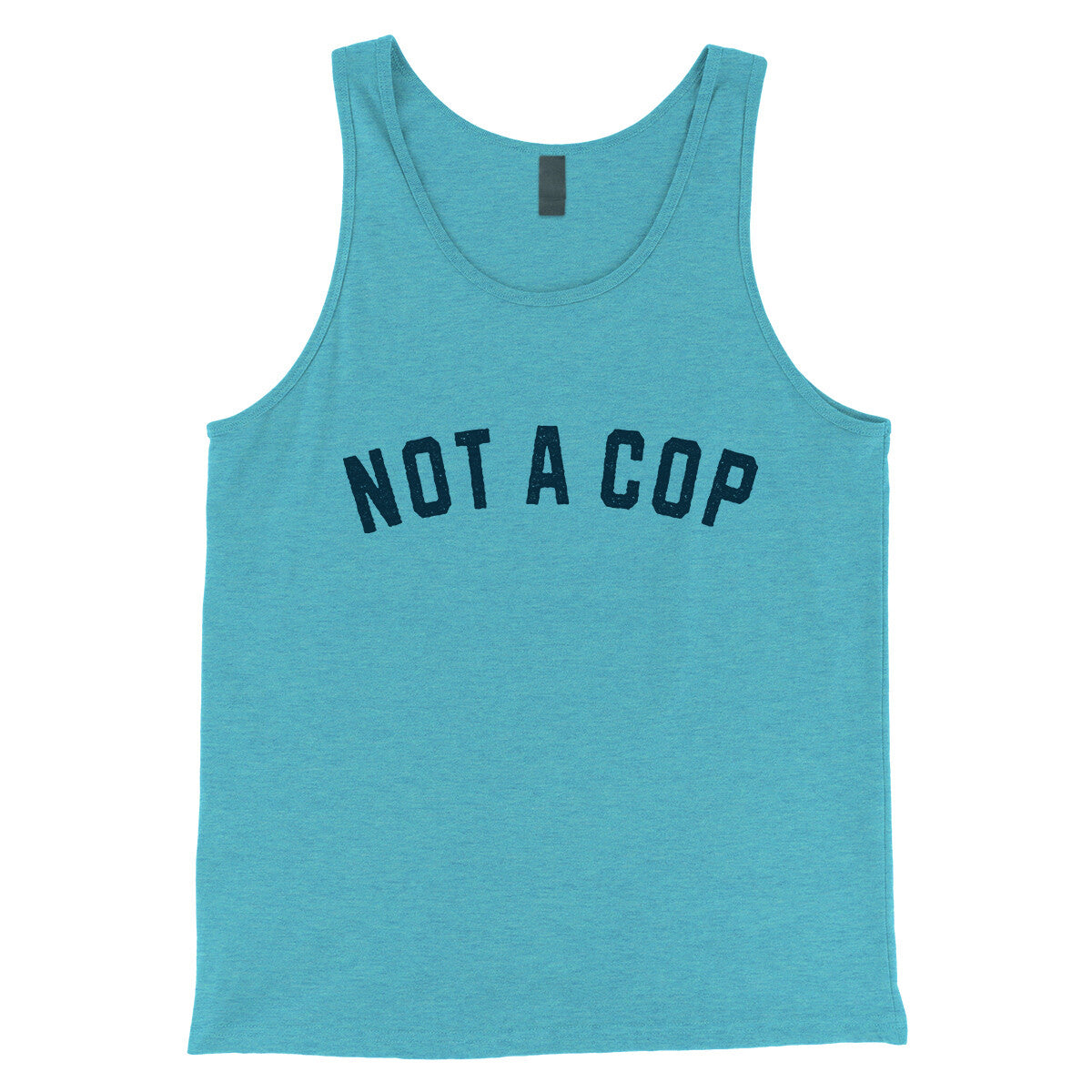 Not a Cop in Aqua Triblend Color