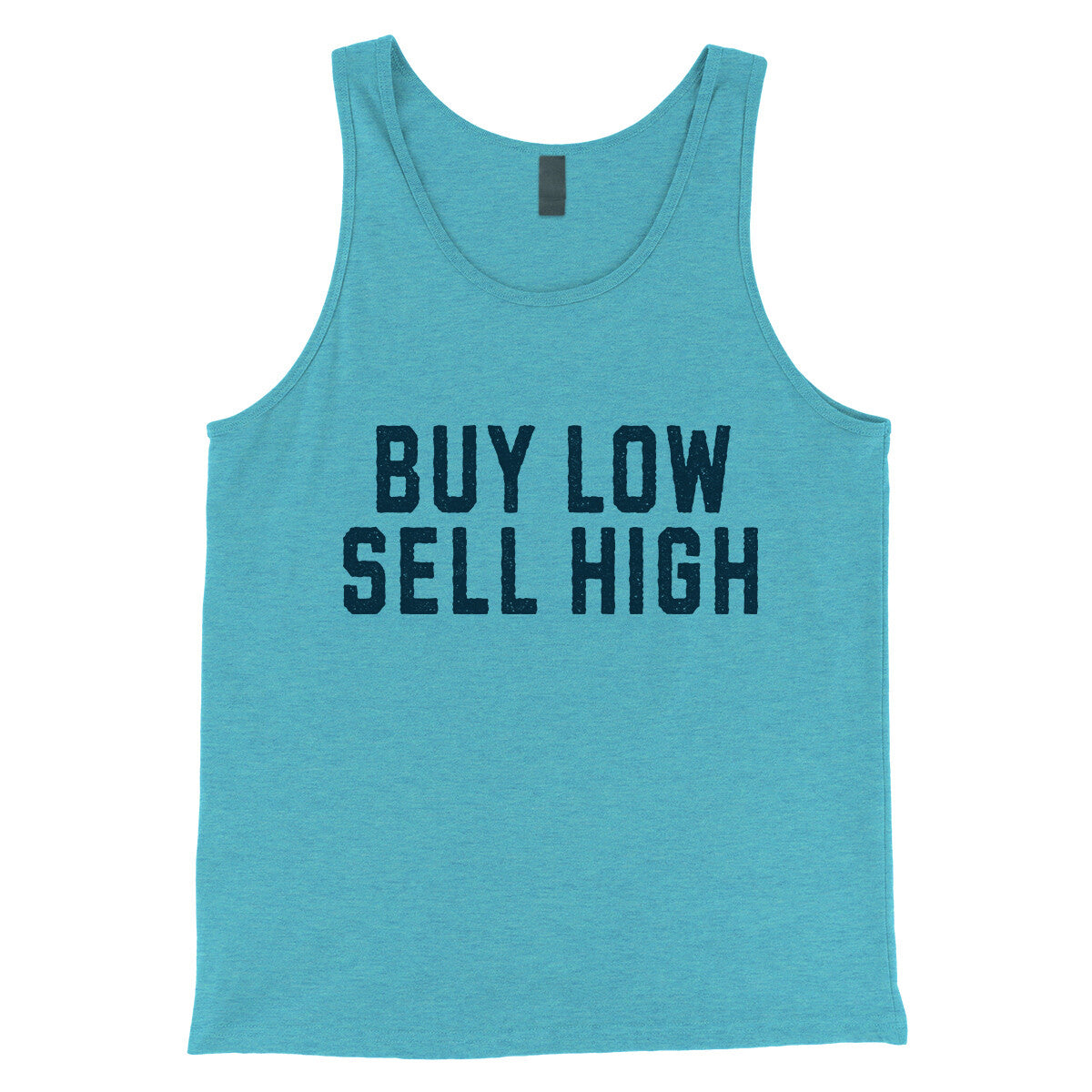 Buy Low Sell High in Aqua Triblend Color