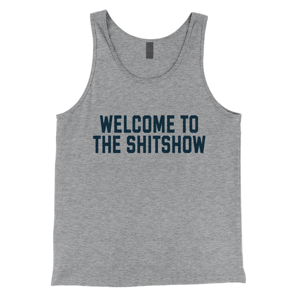 Welcome to the Shit Show in Athletic Heather Color