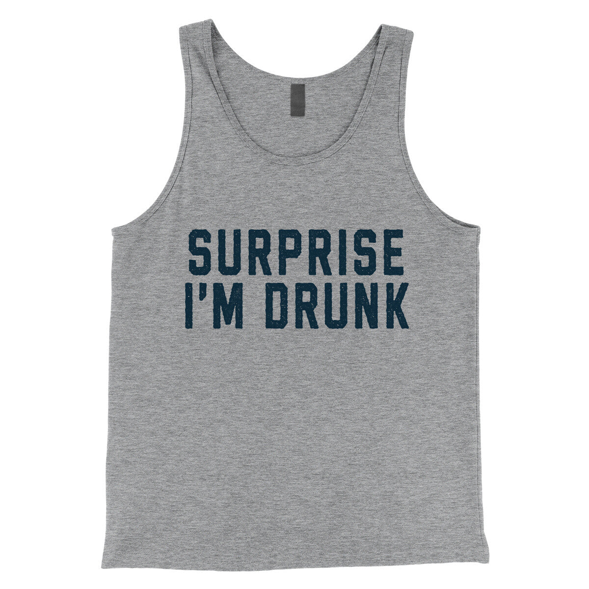 Surprise I'm Drunk in Athletic Heather Color