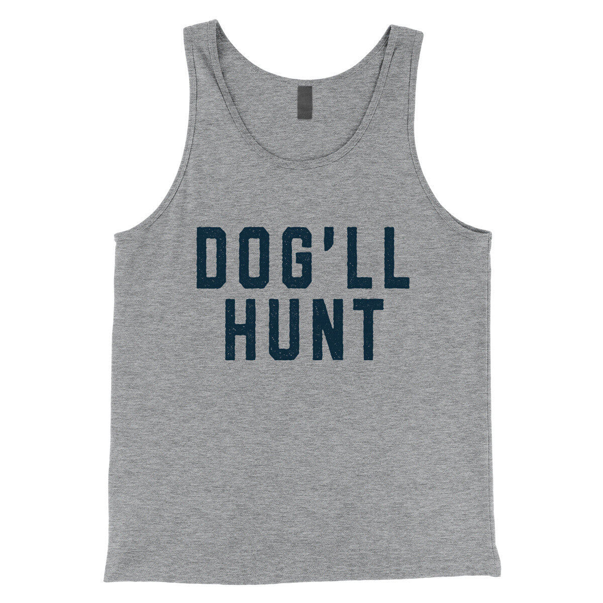 Dog’ll Hunt in Athletic Heather Color