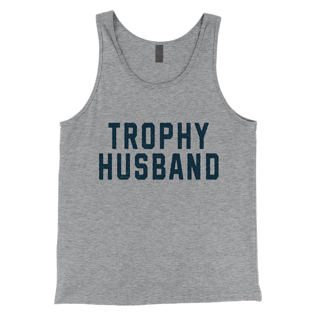 Trophy Husband in Athletic Heather Color