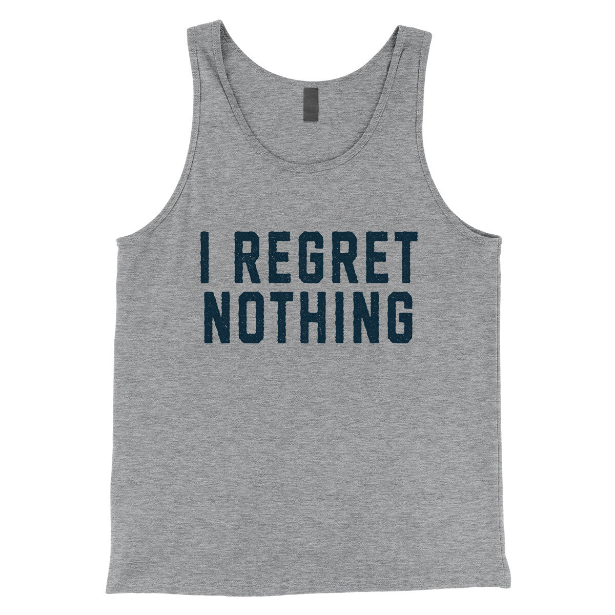 I Regret Nothing in Athletic Heather Color