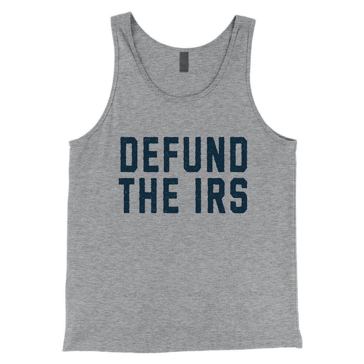 Defund the IRS in Athletic Heather Color