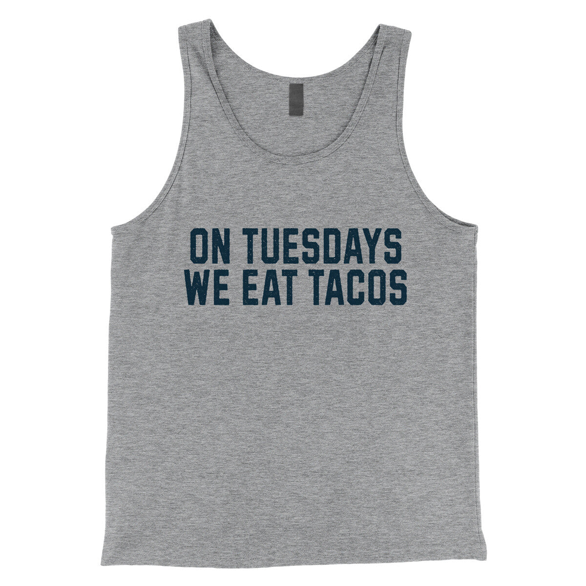 On Tuesdays We Eat Tacos in Athletic Heather Color