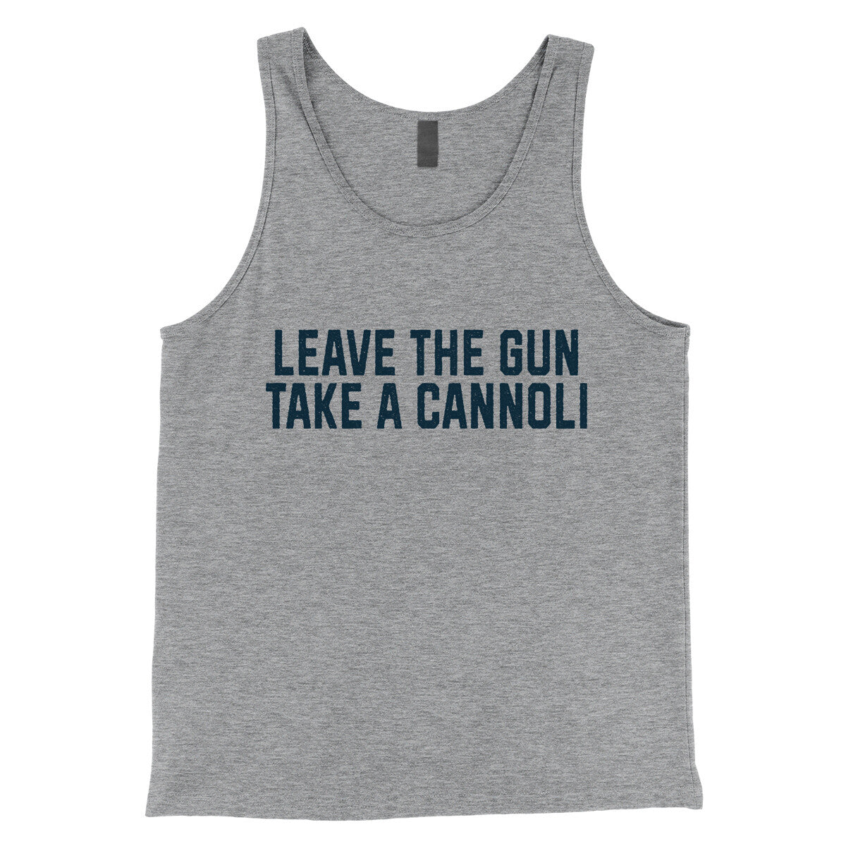 Leave the Gun Take the Cannoli in Athletic Heather Color