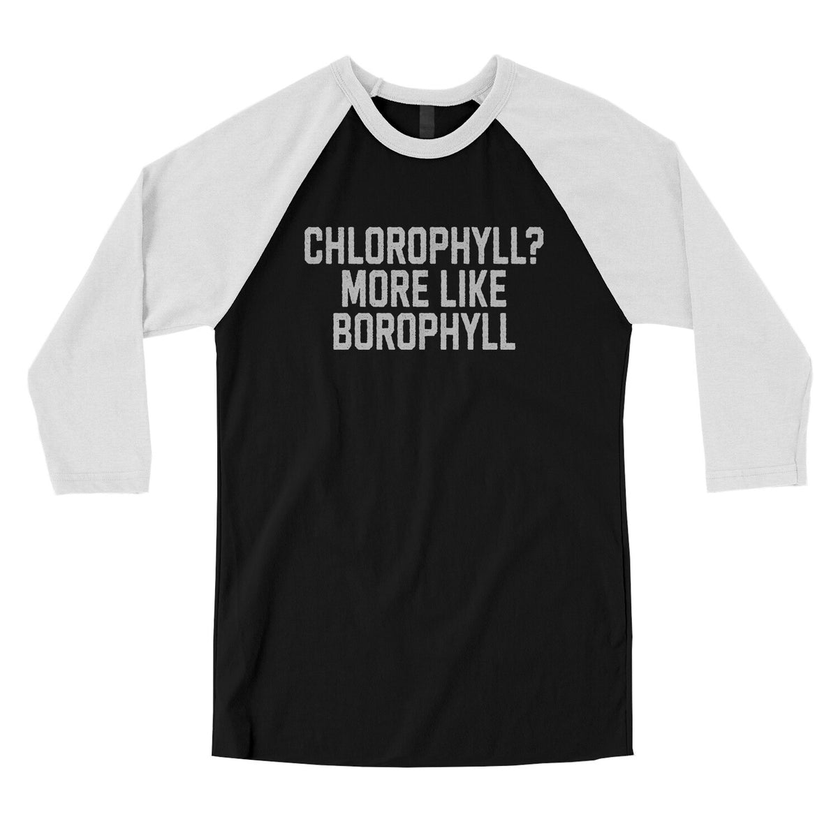 Chlorophyll More Like Borophyll in Black with White Color