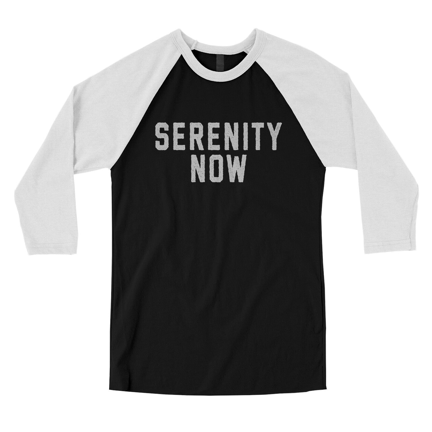 Serenity Now in Black with White Color