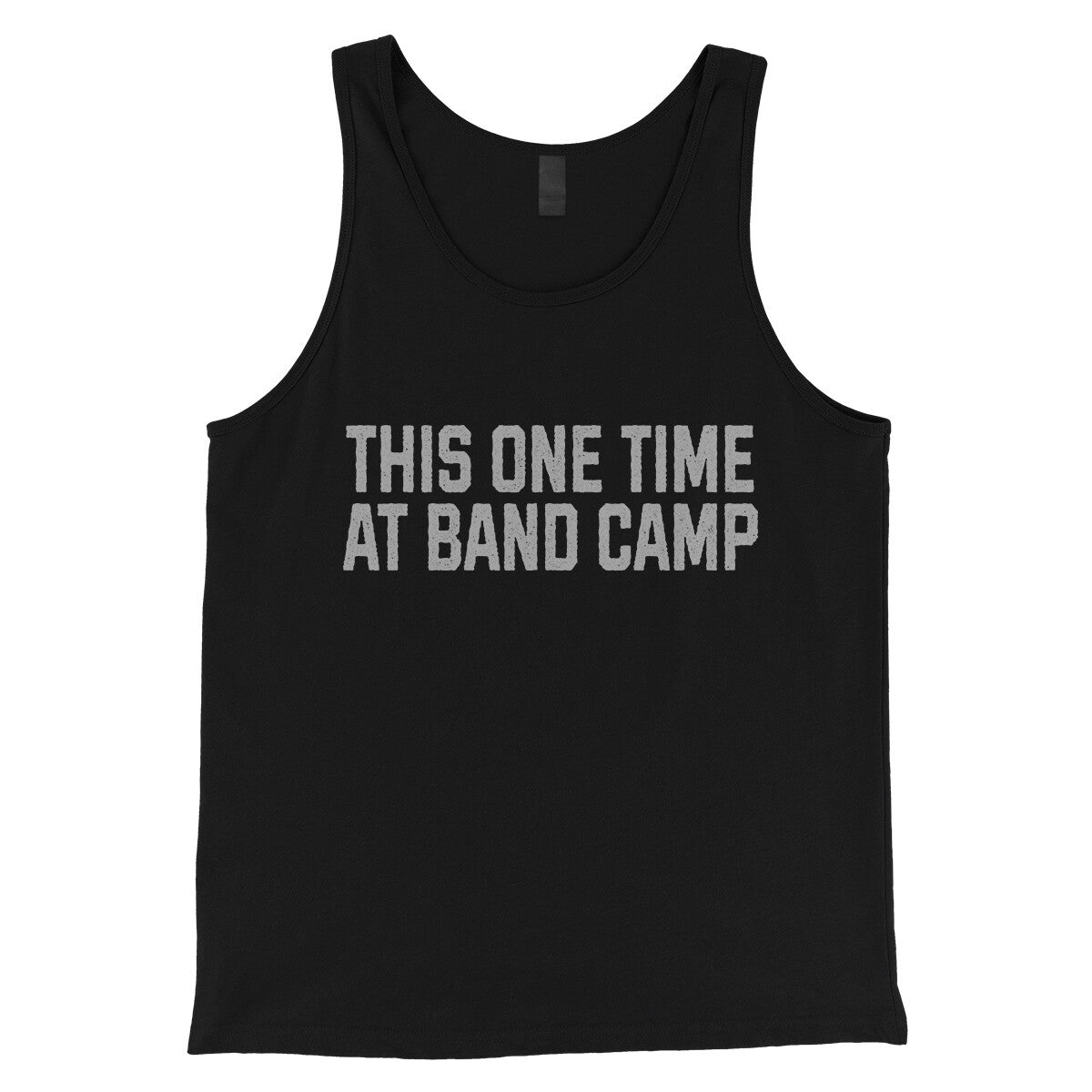 This One Time at Band Camp in Black Color