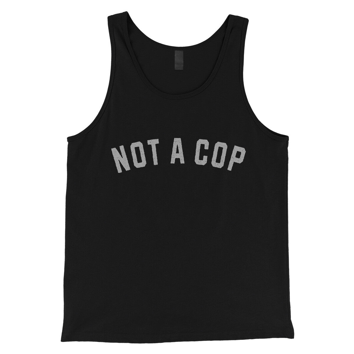 Not a Cop in Black Color