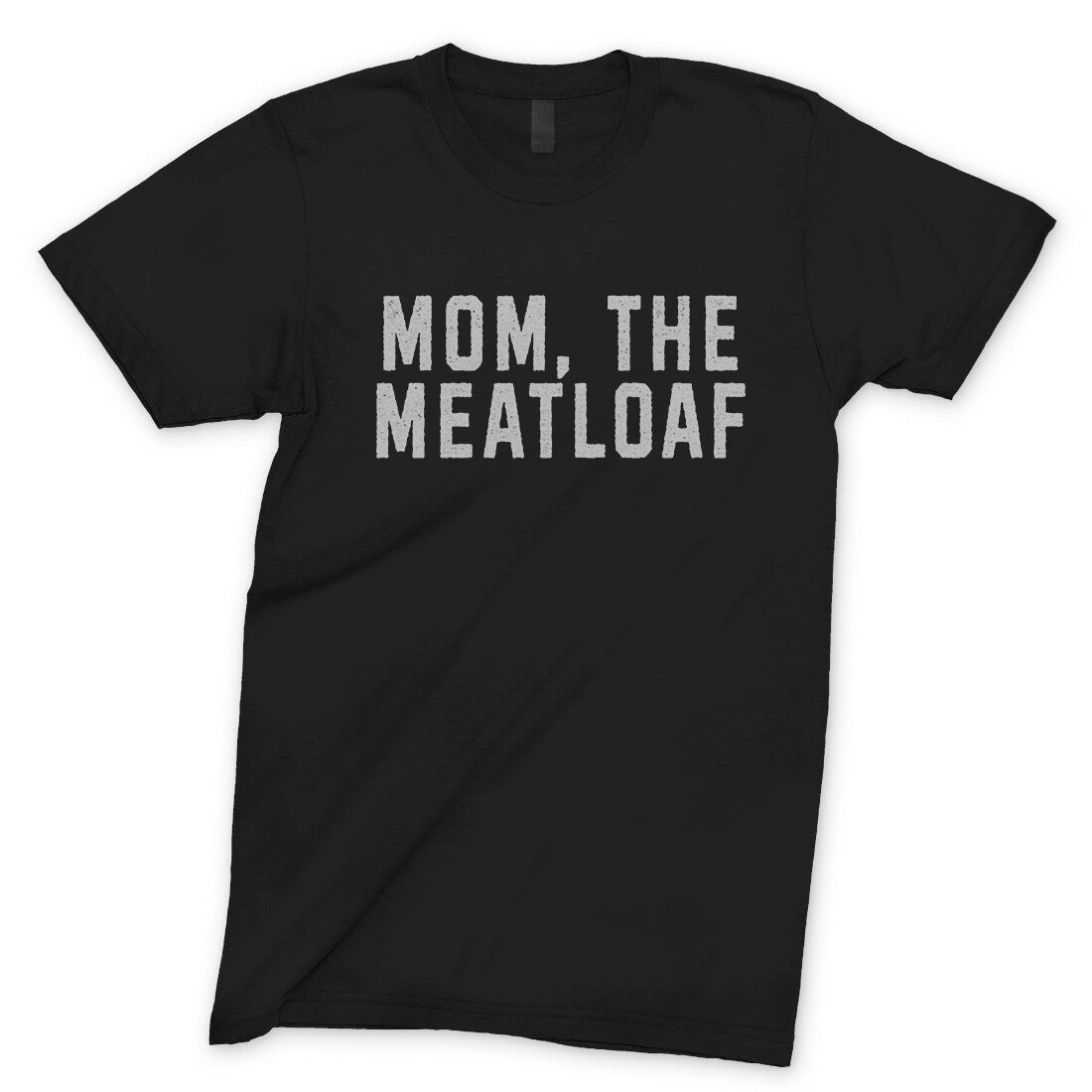 Mom the Meatloaf in Black Color