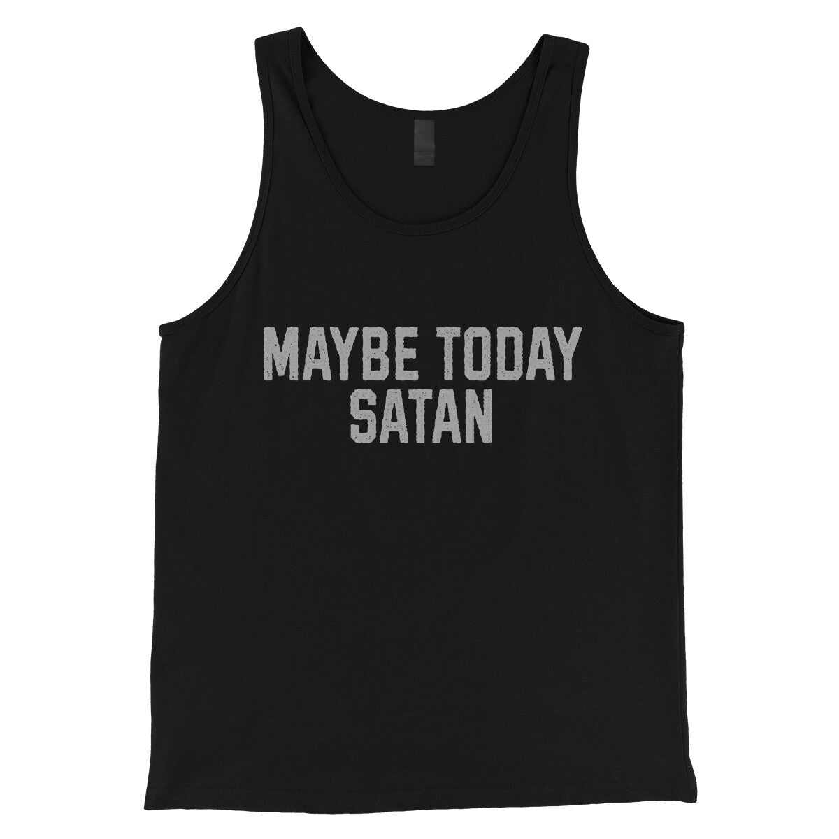 Maybe Today Satan in Black Color