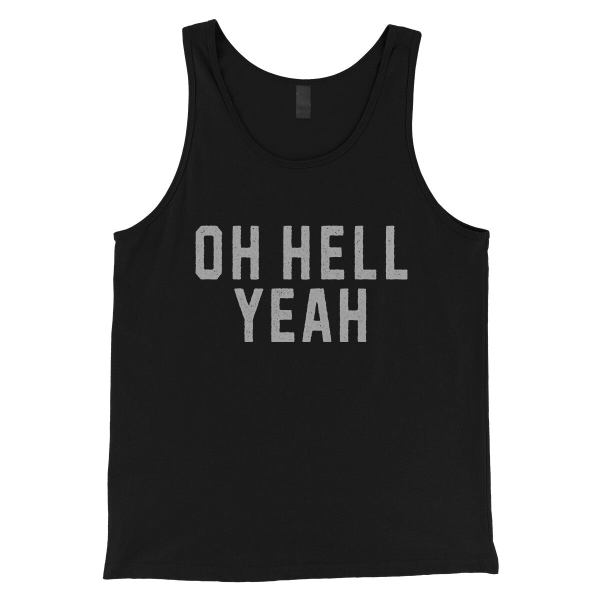 Oh Hell Yeah in Black Color