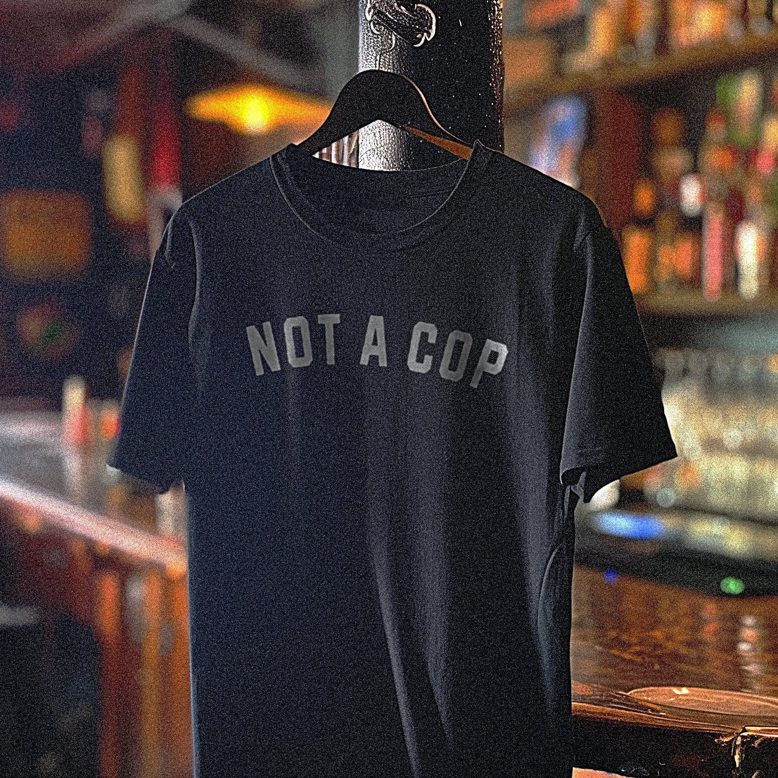Not A Cop T-Shirt