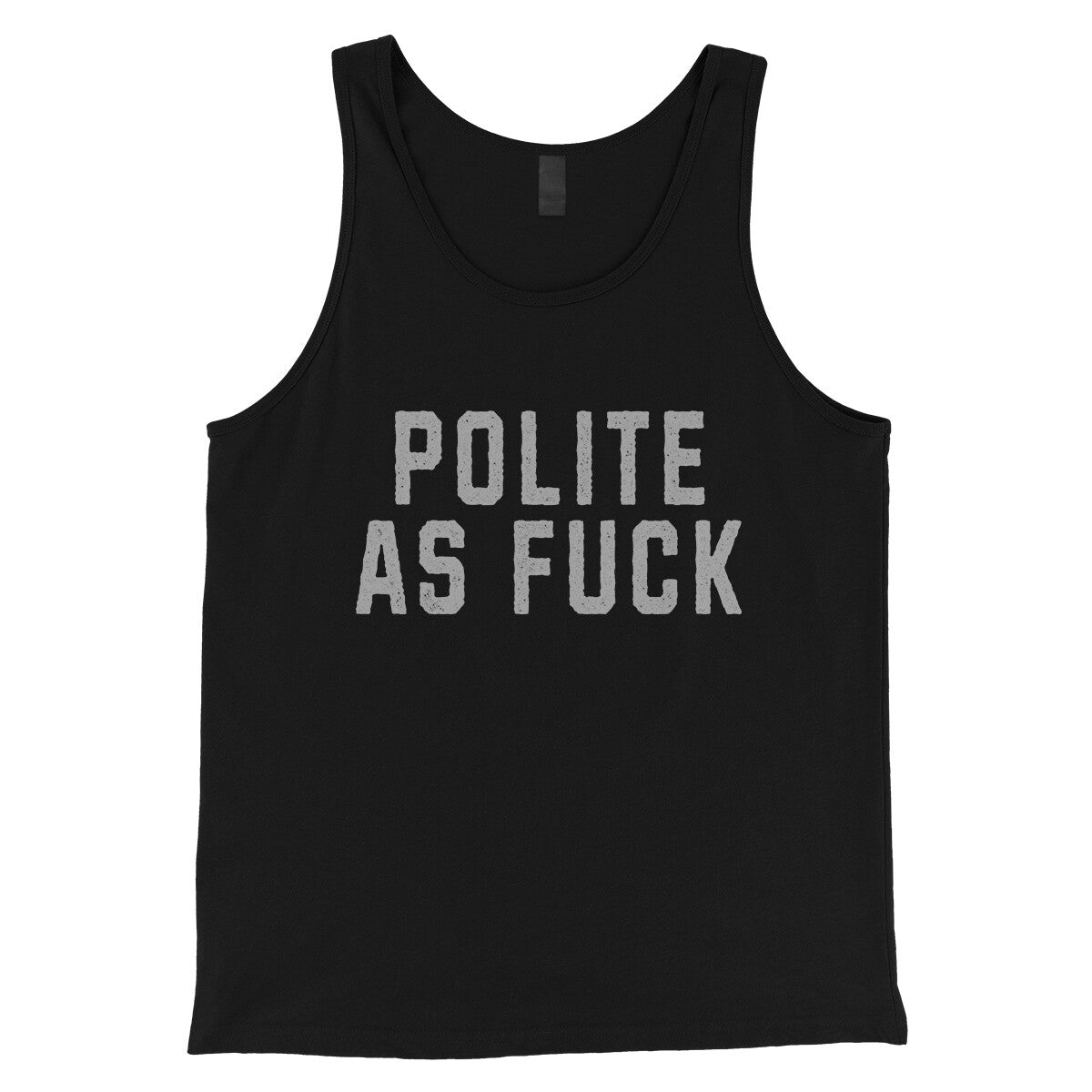 Polite as Fuck in Black Color