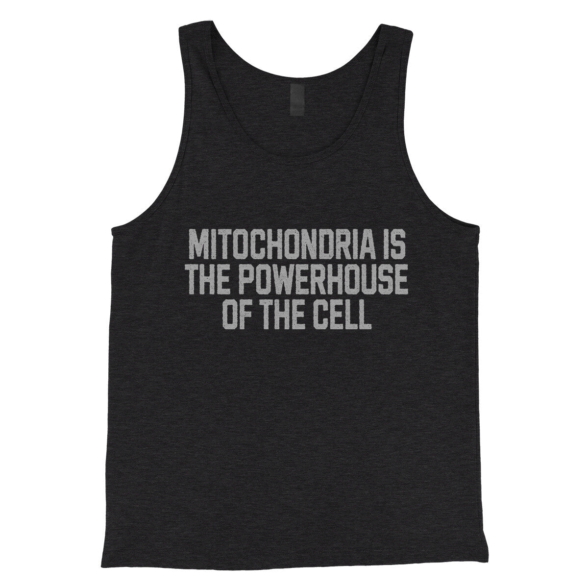 Mitochondria is the Powerhouse of the Cell in Charcoal Black TriBlend Color
