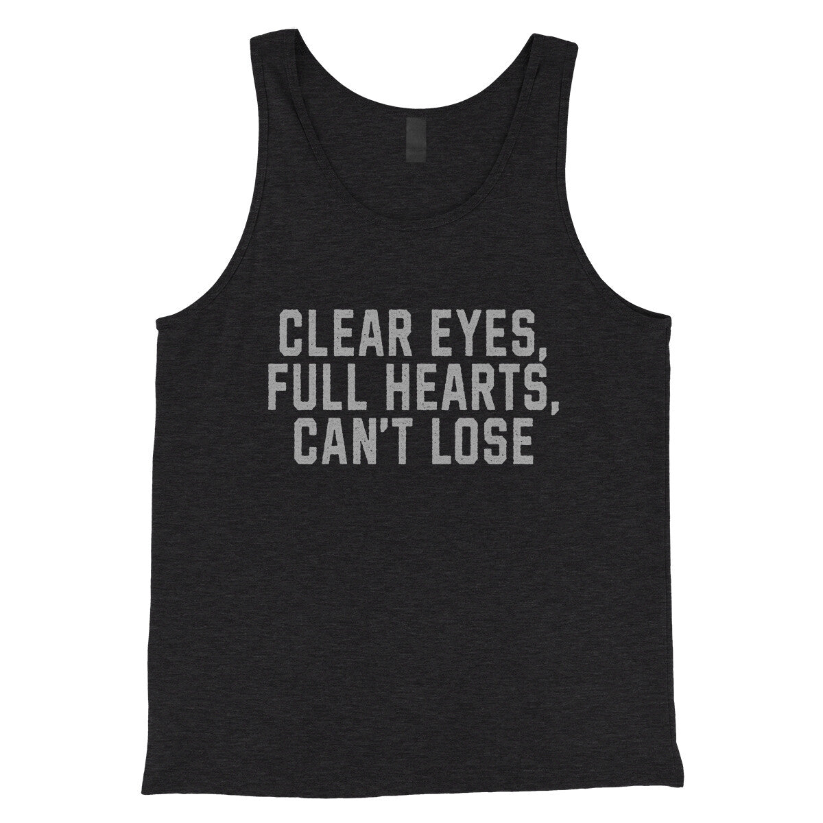 Clear Eyes Full Hearts Can't Lose in Charcoal Black TriBlend Color