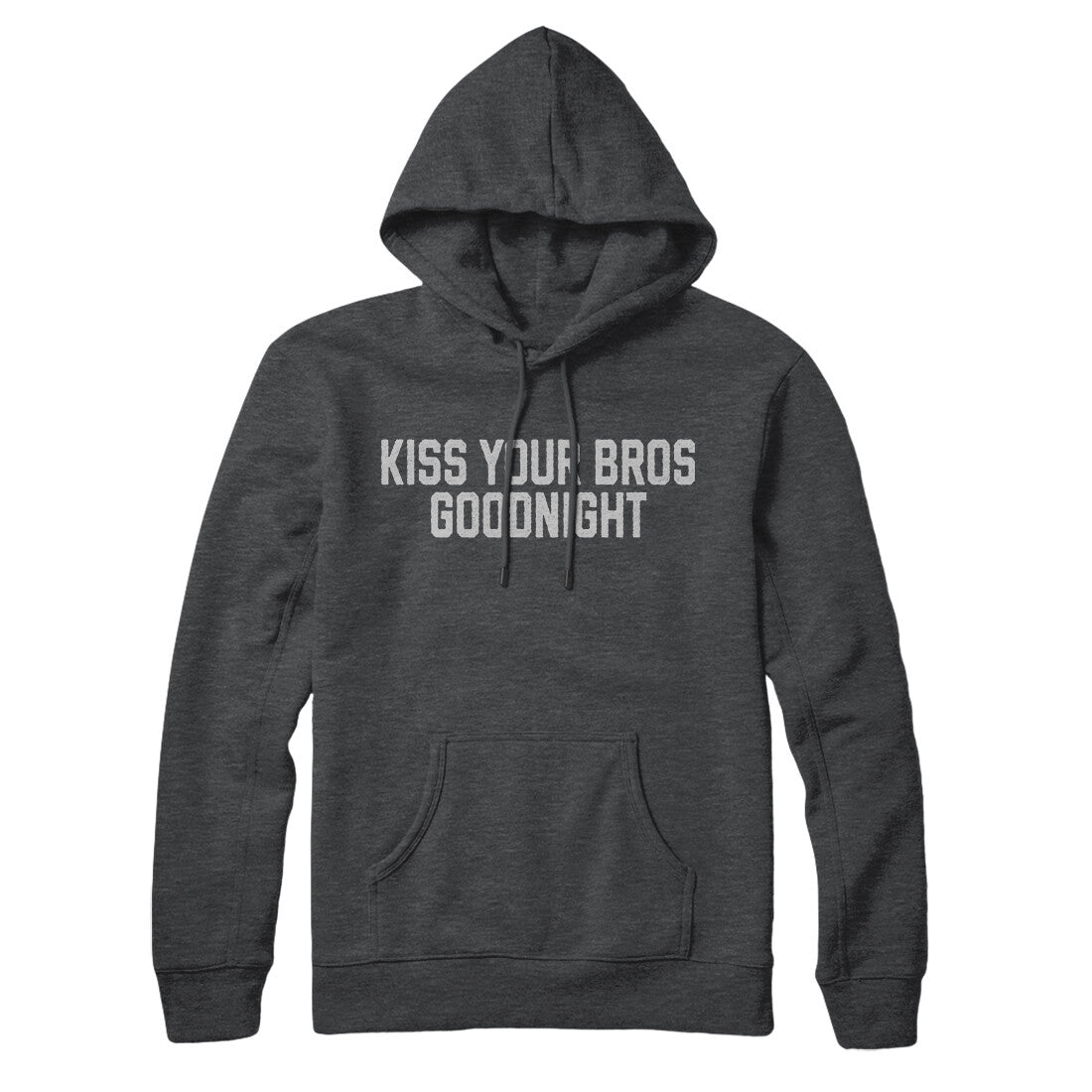 Kiss Your Bros Goodnight in Charcoal Heather Color