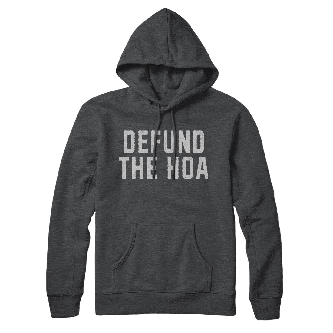 Defund the HOA in Charcoal Heather Color