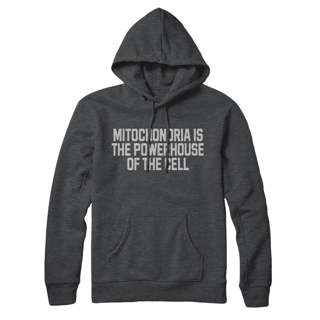 Mitochondria is the Powerhouse of the Cell in Charcoal Heather Color