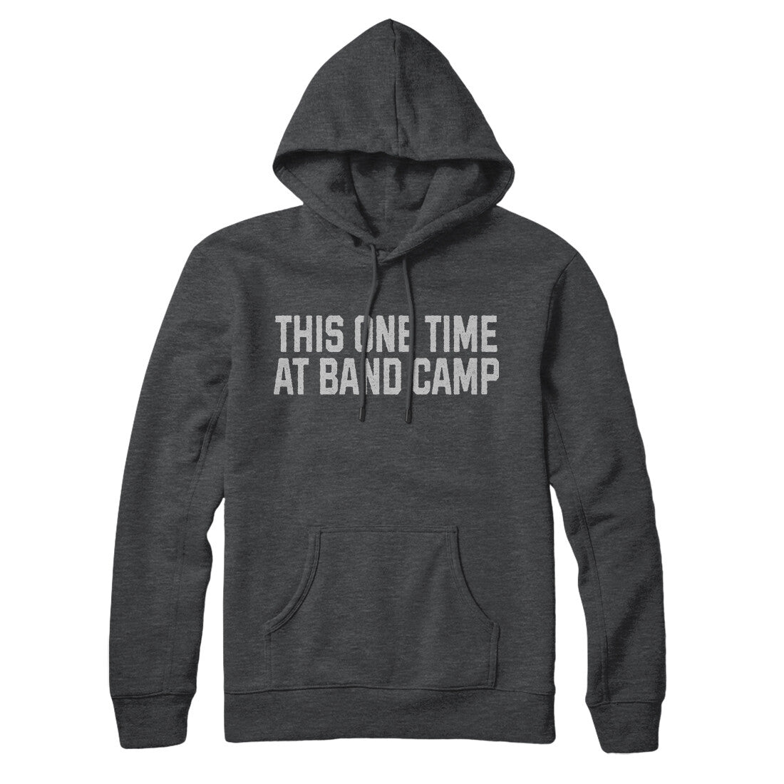 This One Time at Band Camp in Charcoal Heather Color