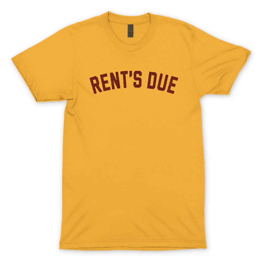 Rent's Due in Gold Color