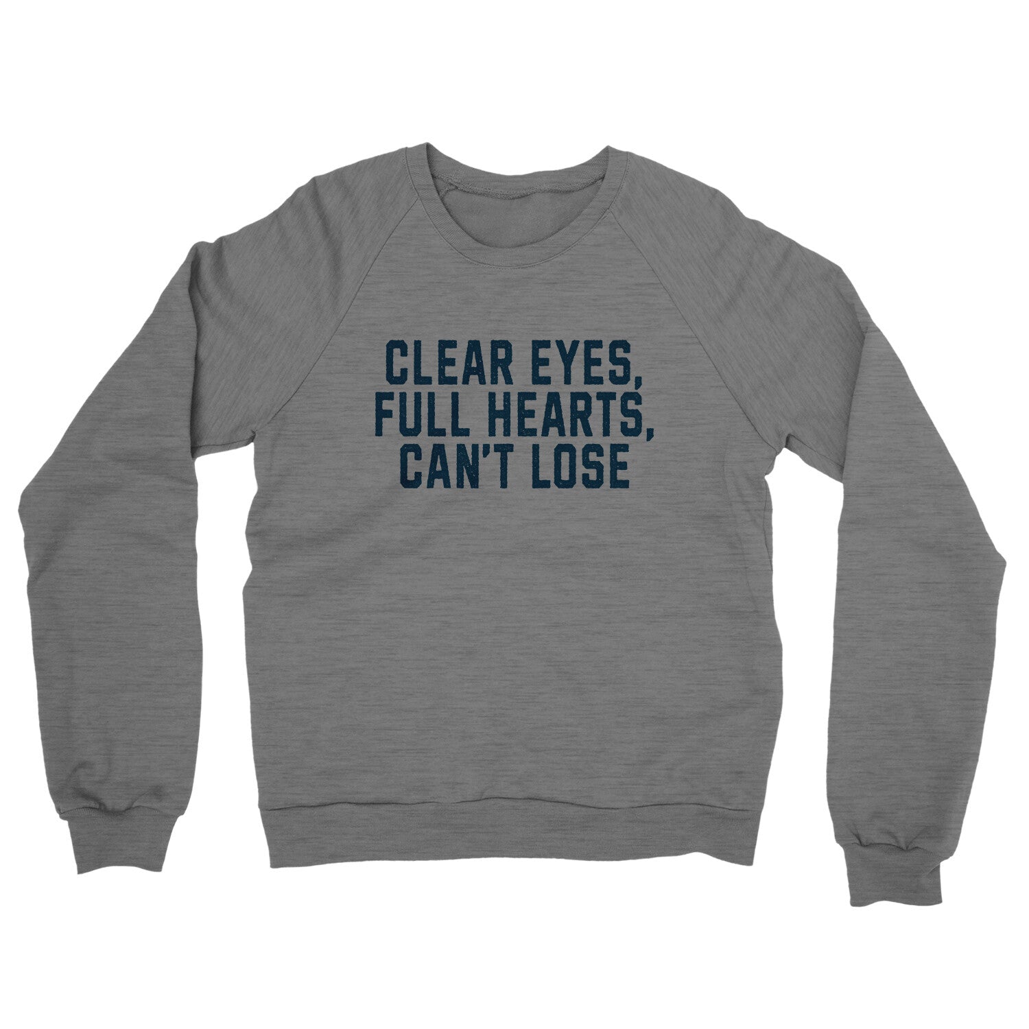 Clear Eyes Full Hearts Can't Lose in Graphite Heather Color