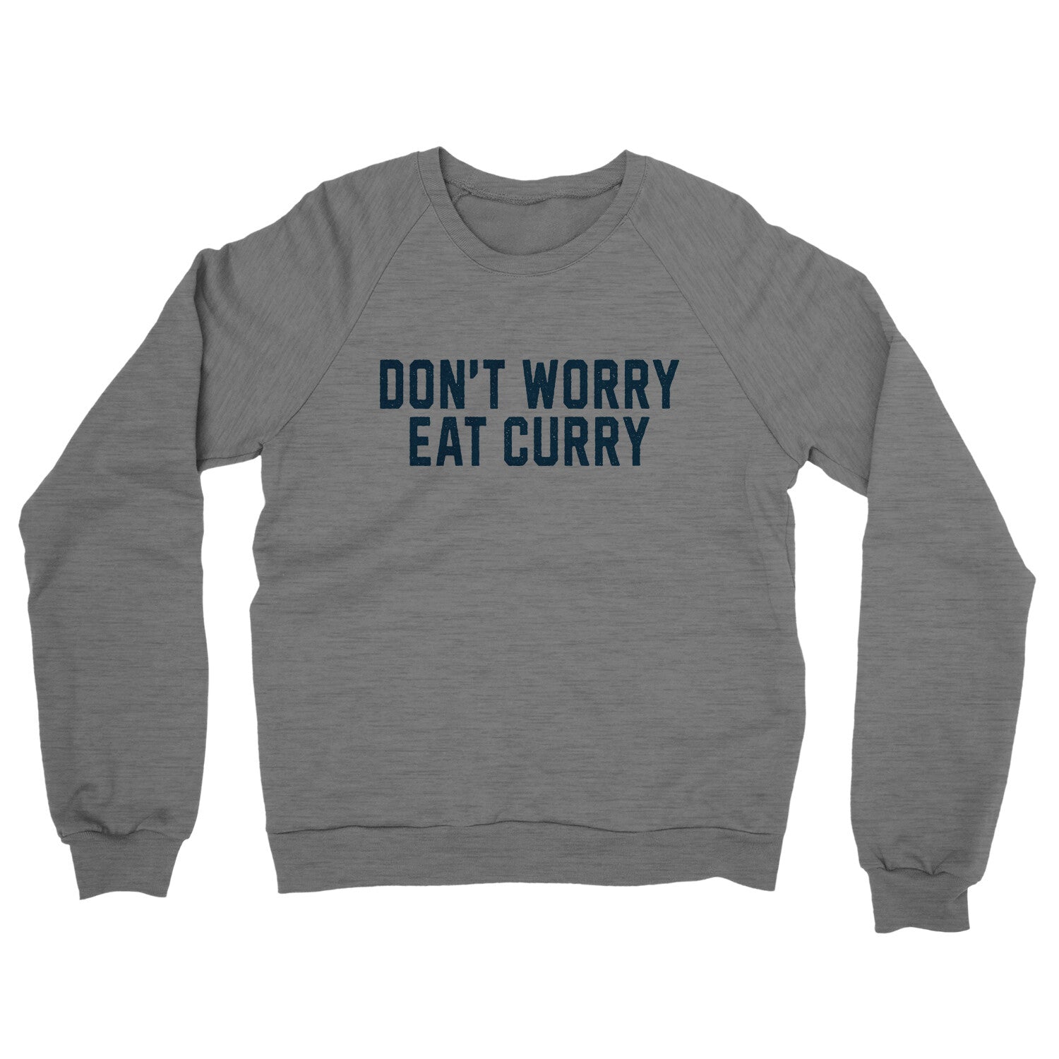 Don't Worry Eat Curry in Graphite Heather Color