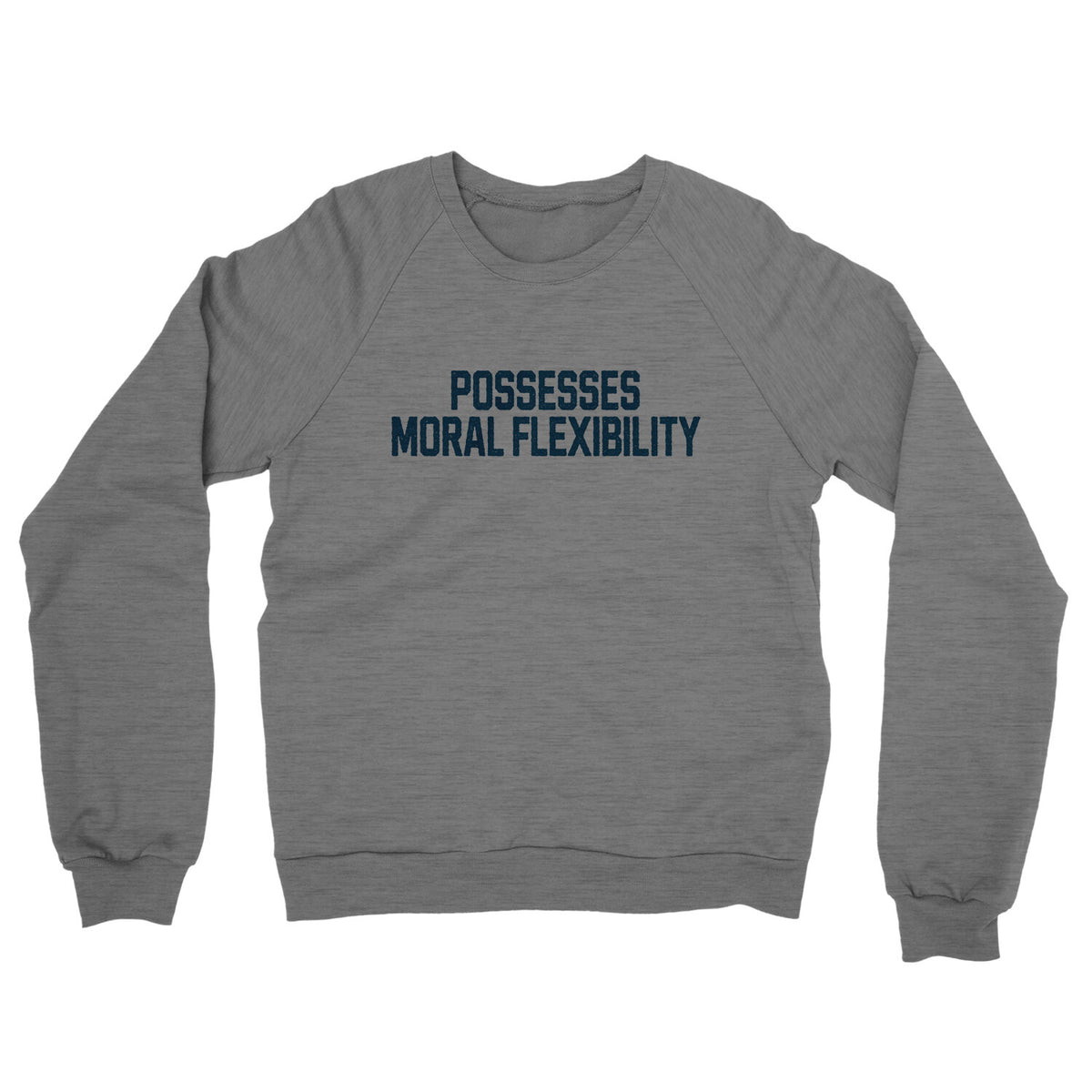 Possesses Moral Flexibility in Graphite Heather Color