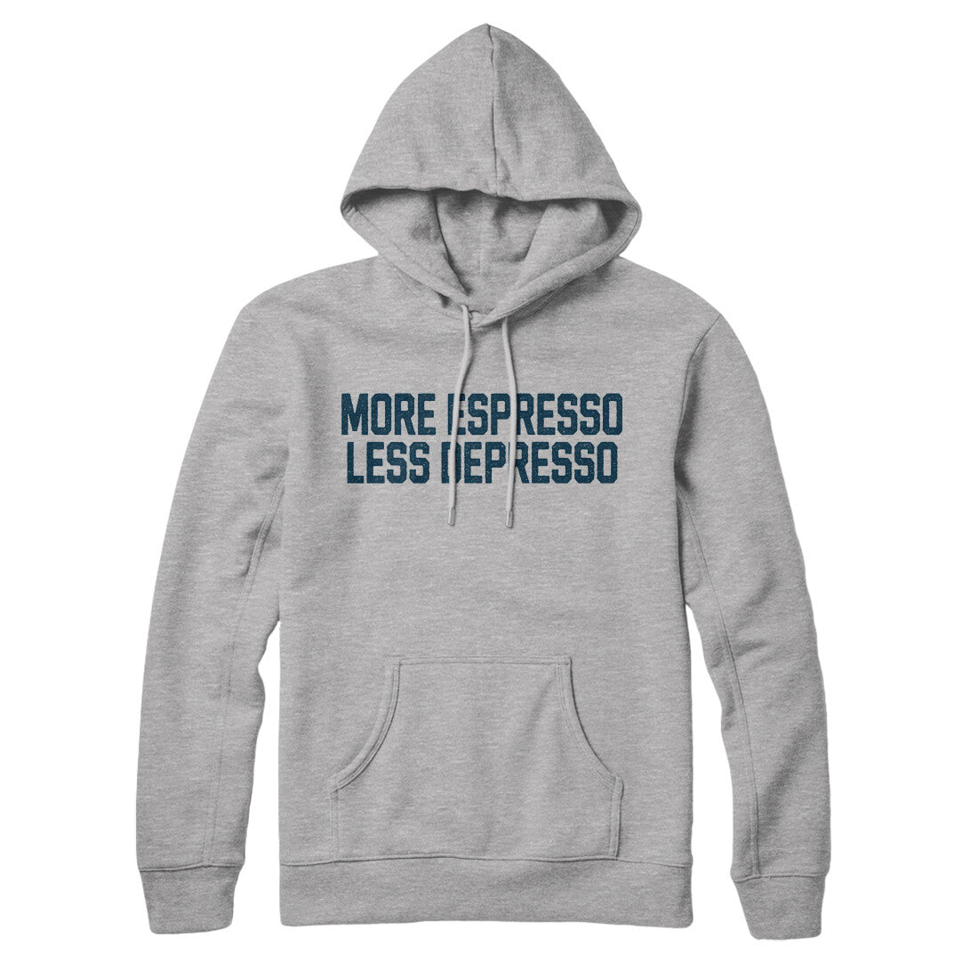 More Espresso Less Depresso in Heather Grey Color