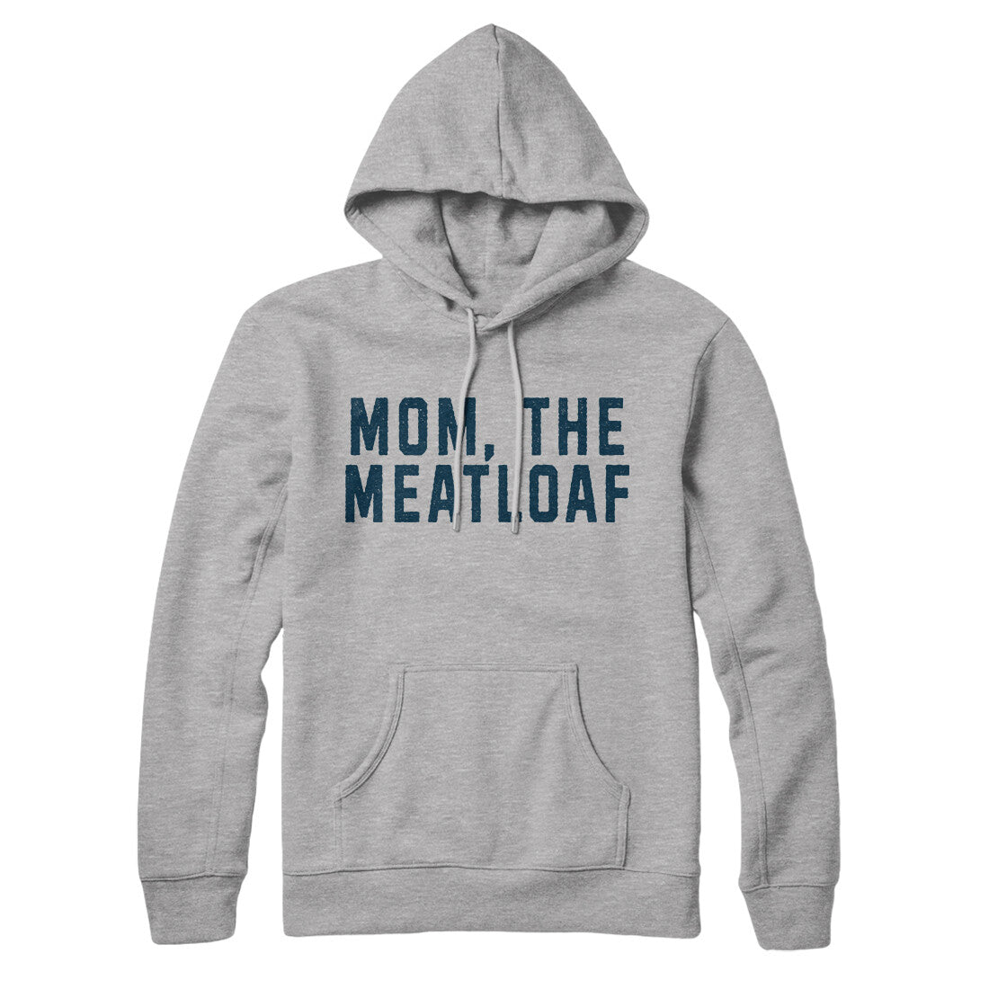 Mom the Meatloaf in Heather Grey Color