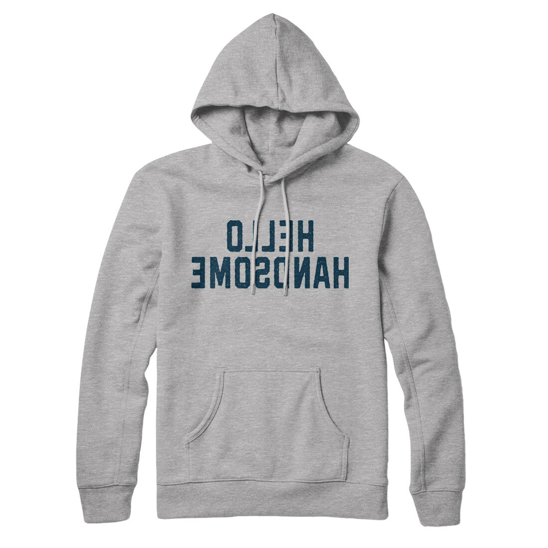 Hello Handsome in Heather Grey Color