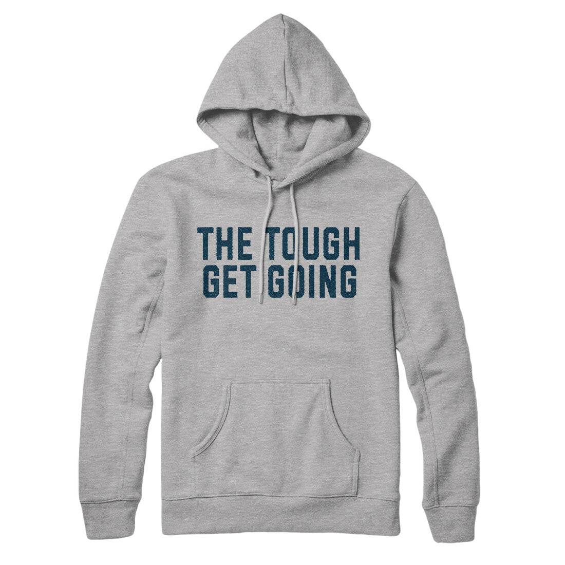 The Tough Get Going in Heather Grey Color