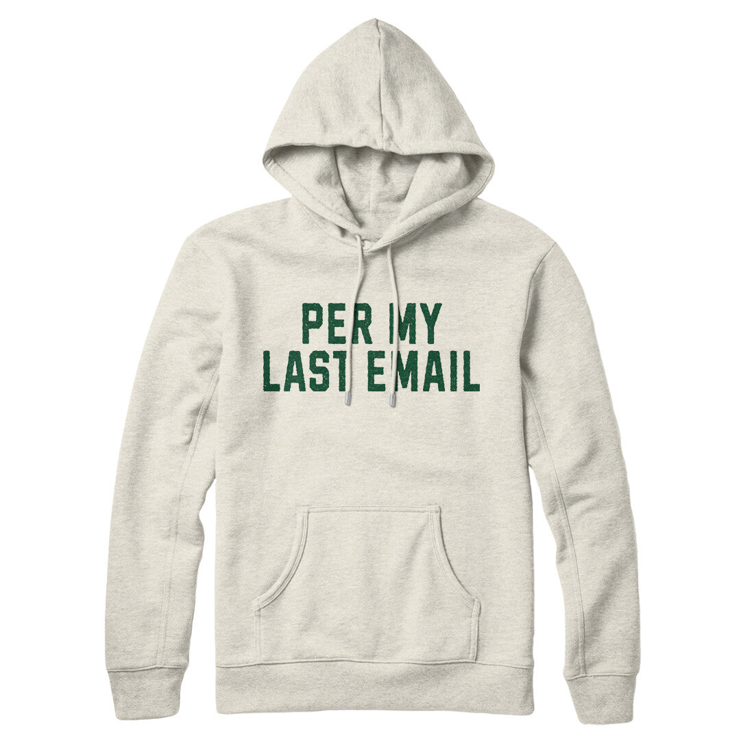 Per My Last Email in Heather Oatmeal Color