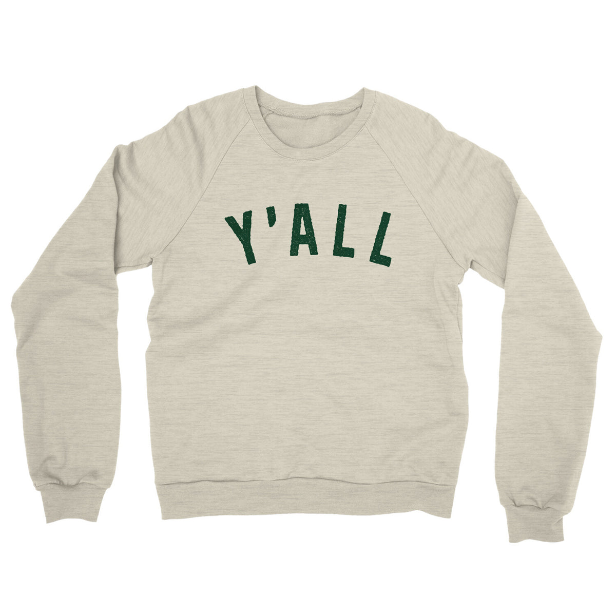 Y’all in Heather Oatmeal Color