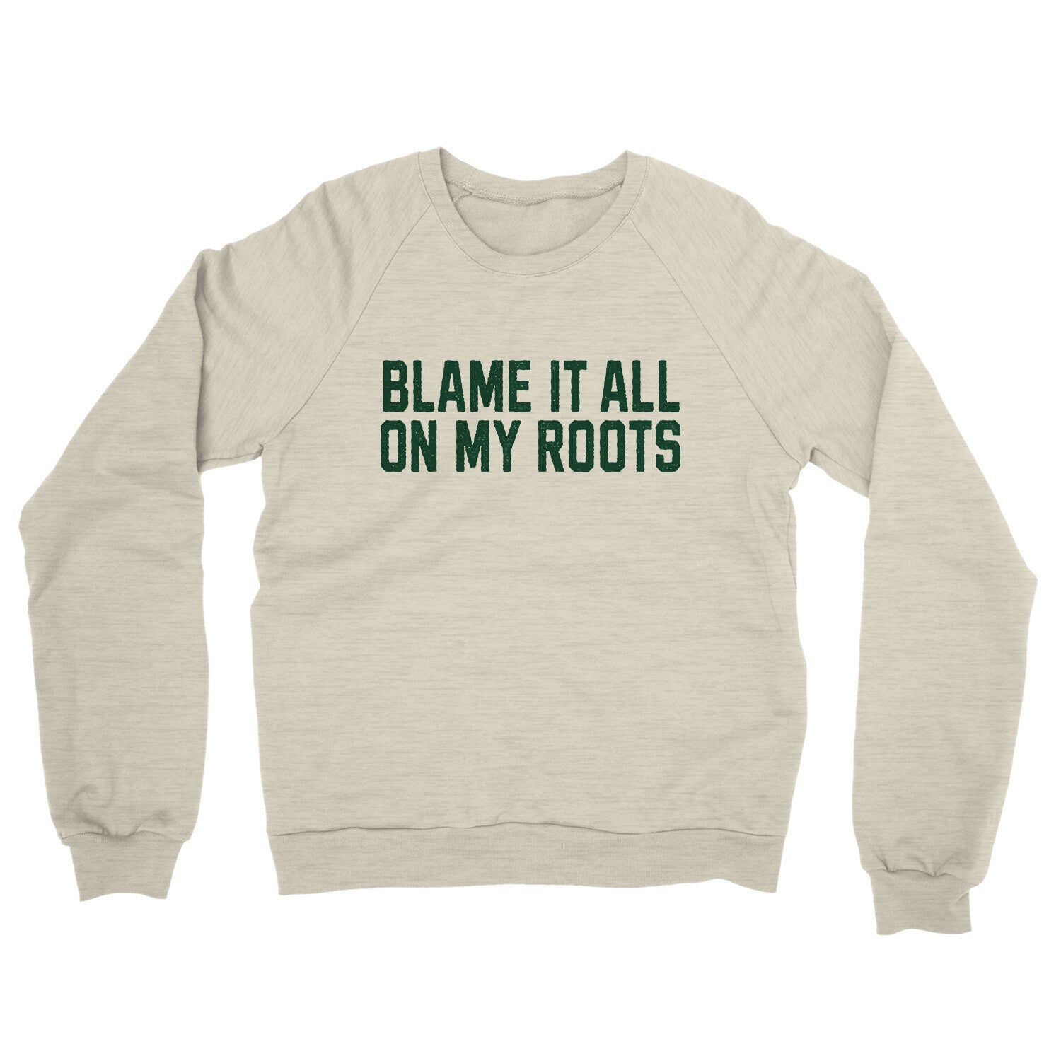 Blame it All on my Roots in Heather Oatmeal Color