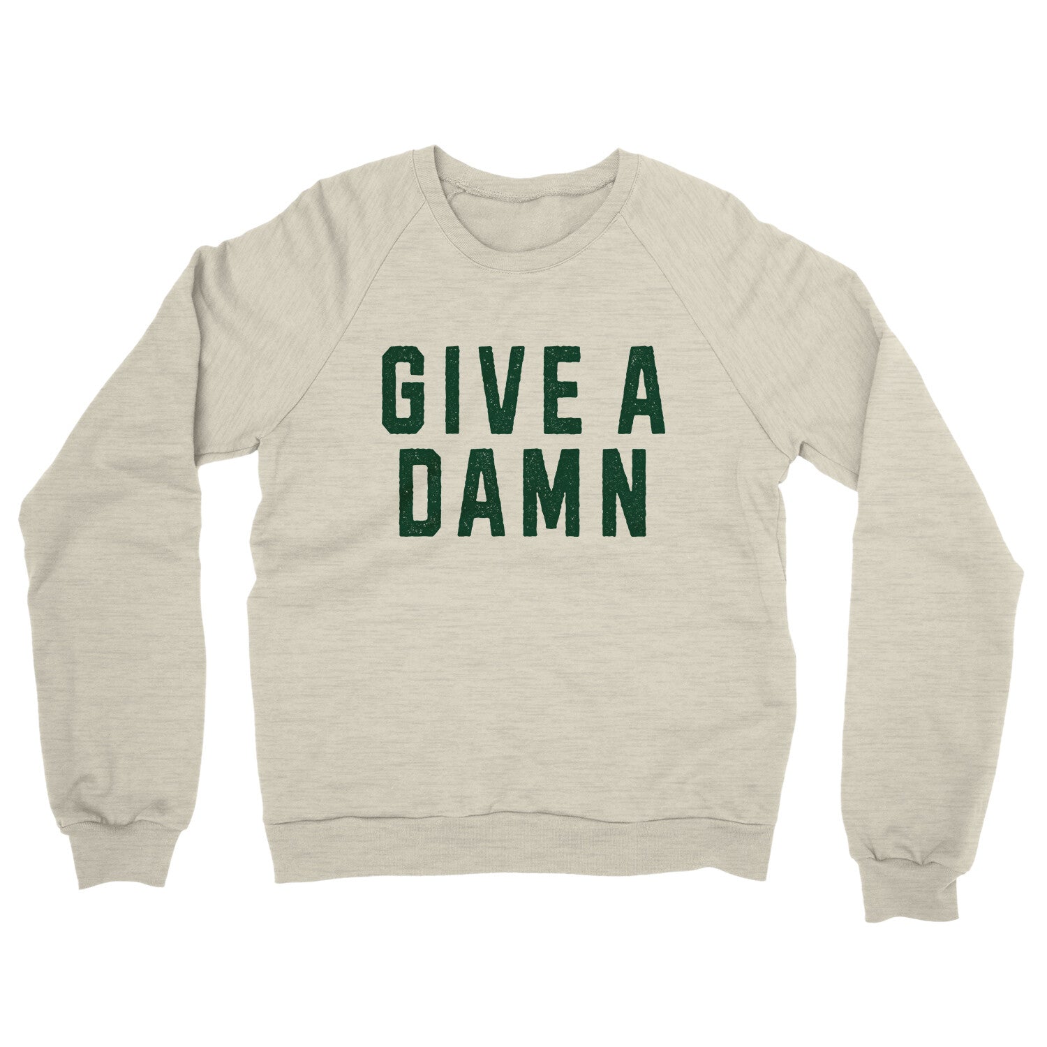 Give a Damn in Heather Oatmeal Color