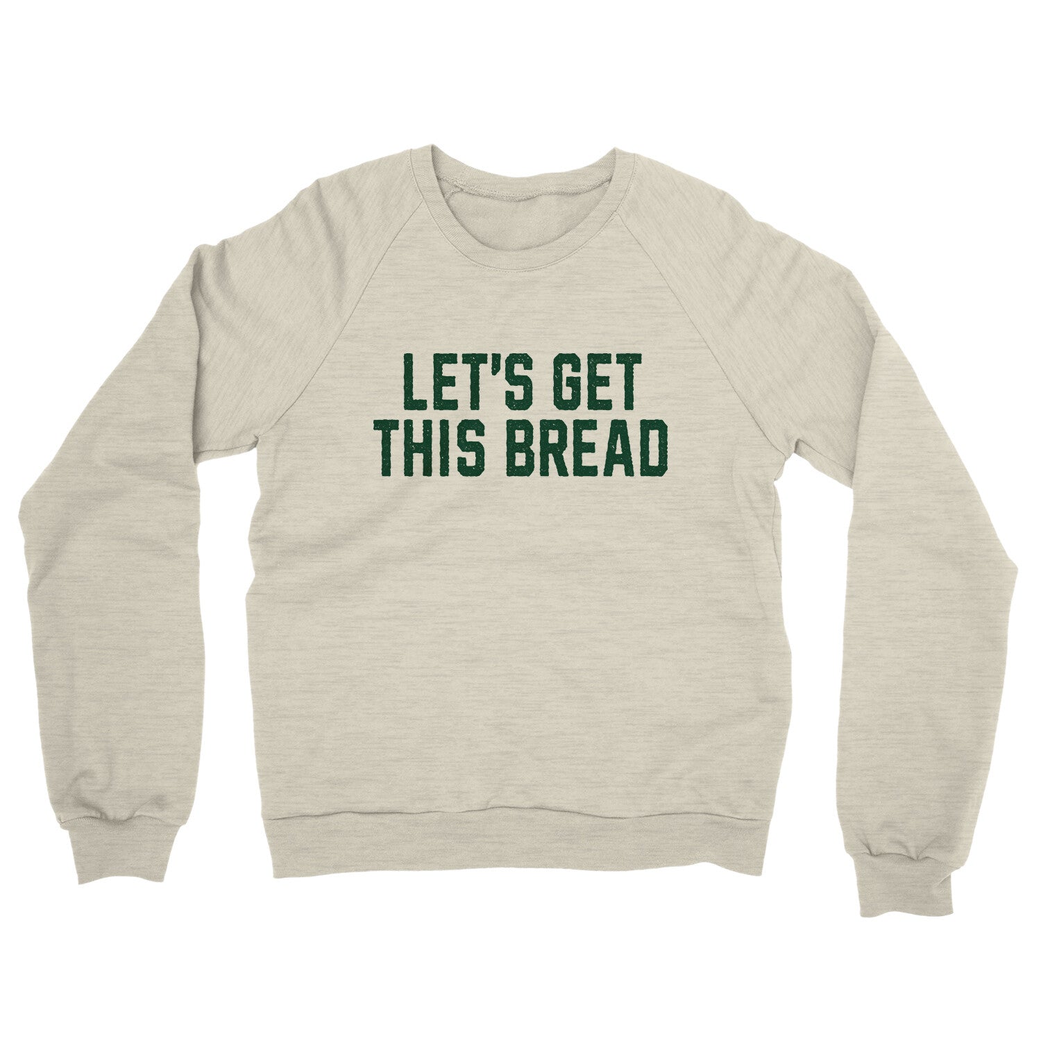 Let's Get This Bread in Heather Oatmeal Color