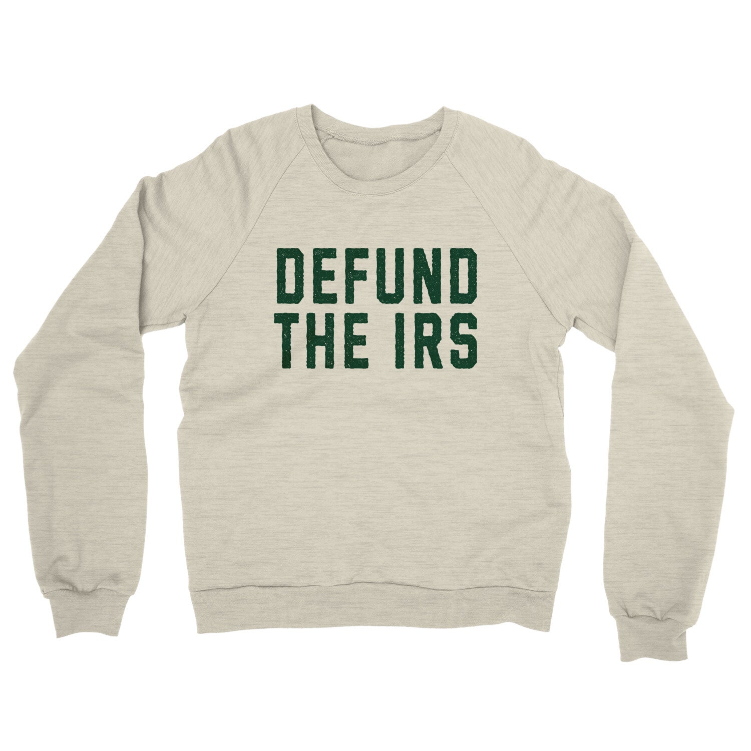 Defund the IRS in Heather Oatmeal Color