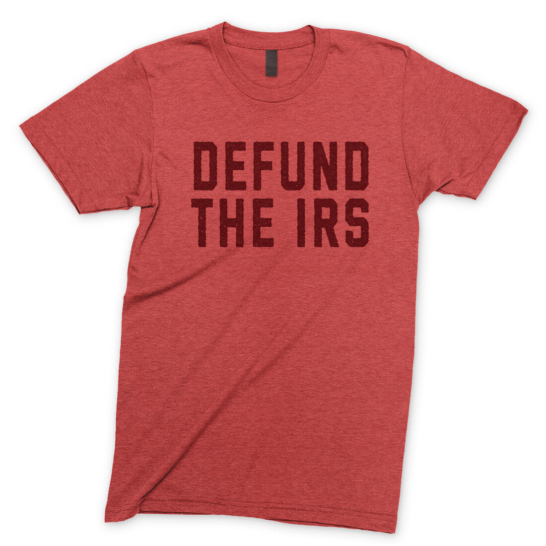 Defund the IRS in Heather Red Color