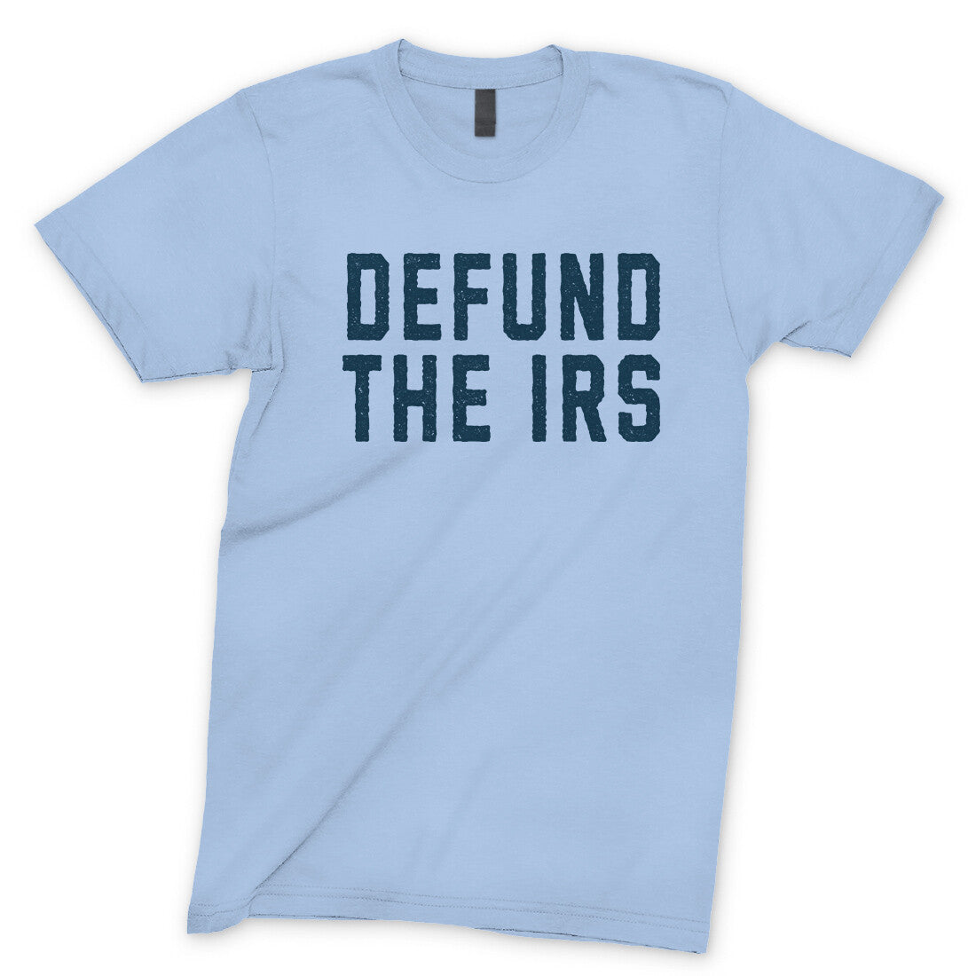 Defund the IRS in Light Blue Color